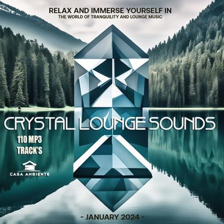 Картинка Crystal Lounge Sounds (2024)