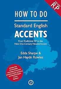 How to Do Standard English Accents (2024)