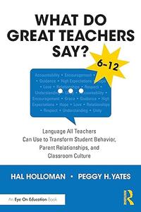 What Do Great Teachers Say, 2nd Edition