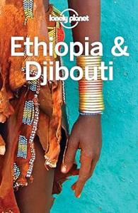 Lonely Planet Ethiopia & Djibouti (2024)