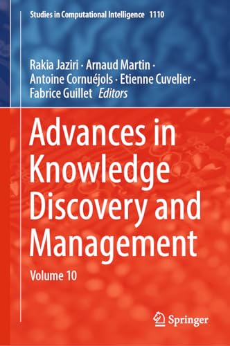 Advances in Knowledge Discovery and Management Volume 10