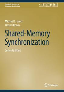 Shared–Memory Synchronization (2nd Edition)