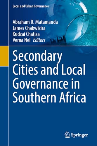 Secondary Cities and Local Governance in Southern Africa
