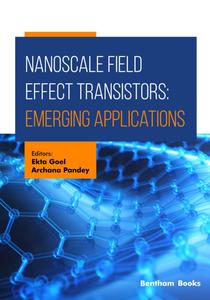 Nanoscale Field Effect Transistors Emerging Applications
