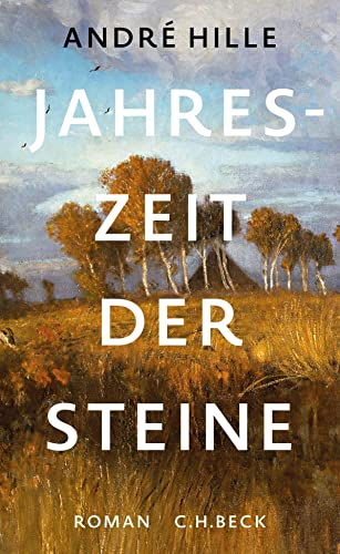 Cover: André Hille - Jahreszeit der Steine