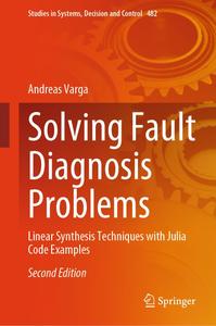 Solving Fault Diagnosis Problems (2nd Edition)