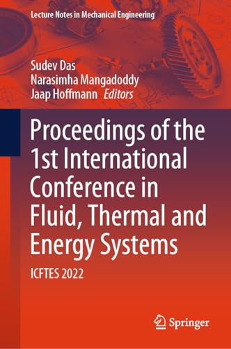 Proceedings of the 1st International Conference on Fluid, Thermal and Energy Systems ICFTES 2022