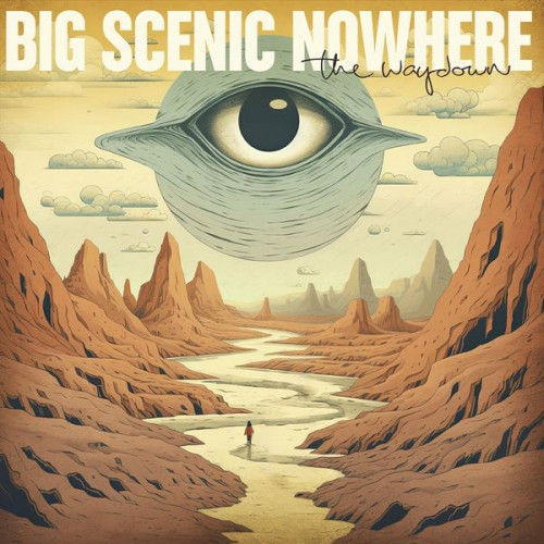 Big Scenic Nowhere - The Waydown (2024) FLAC