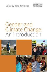 Gender and Climate Change An Introduction
