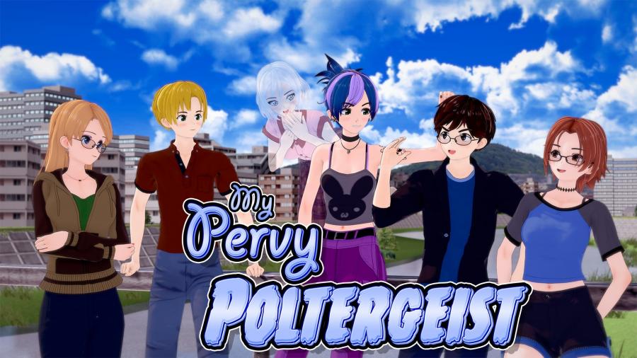 My Pervy Poltergeist Ver.0.5.1 by Poopcicle Win/Mac/Android Porn Game