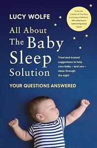 All About the Baby Sleep Solution Your Questions Answered