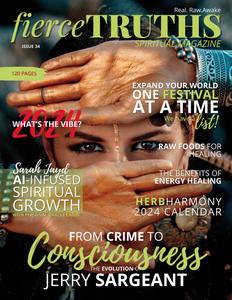 Fierce Truths Spiritual Magazine – Issue 34 – 1 February 2024
