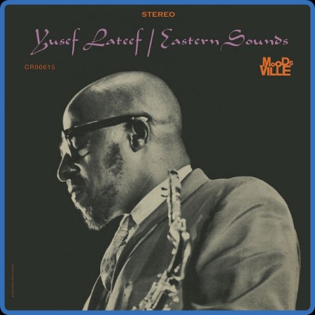 Yusef Lateef - Eastern Sounds (2024)