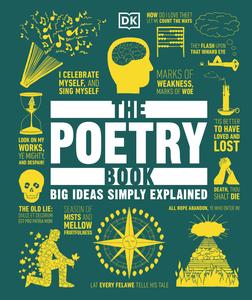 The Poetry Book Big Ideas Simply Explained (DK Big Ideas)