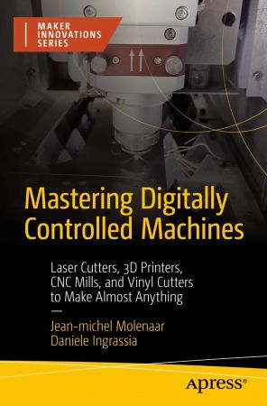 Mastering Digitally Controlled Machines (true PDF,EPUB)
