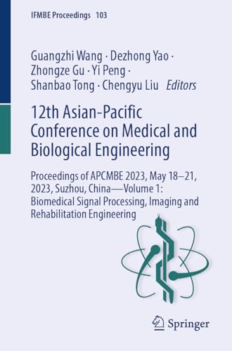 12th Asian–Pacific Conference on Medical and Biological Engineering