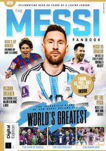 The Messi Fanbook – 1st Edition – 1 February 2024