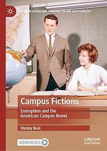 Campus Fictions Exemption and the American Campus Novel