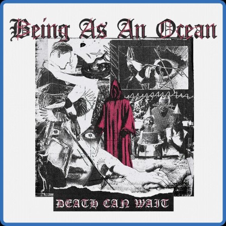 Being As An Ocean - Death Can Wait (2024)