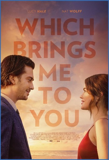 Which Brings Me To You 2023 1080p WEBRip x264 AAC5 1-YTSMX