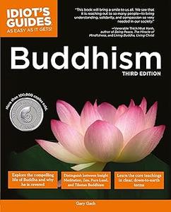 Idiot’s Guides Buddhism, 3rd Edition  Ed 3