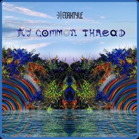 Ttyle - My Common Thread (2024)