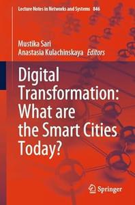Digital Transformation What are the Smart Cities Today