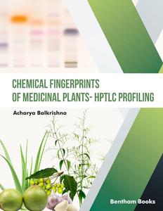 Chemical Fingerprints of Medicinal Plants – HPTLC Profiling