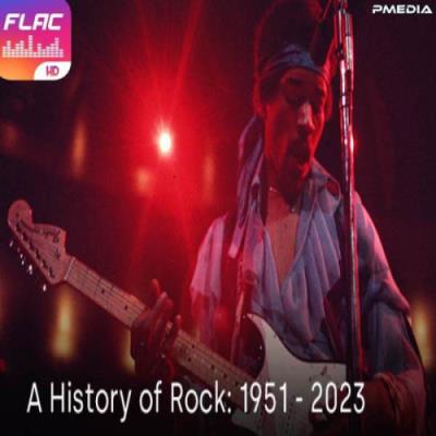 A History of Rock 1951-2023 (2023) FLAC