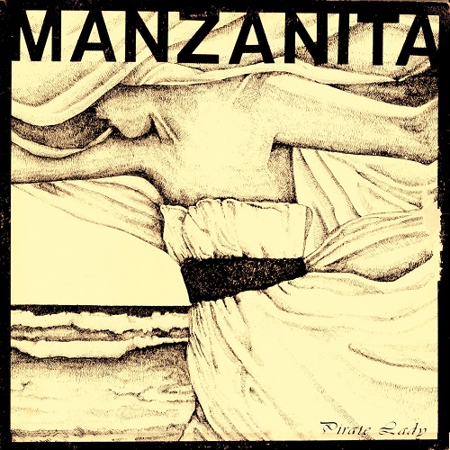 Manzanita - Pirate Lady (1979)