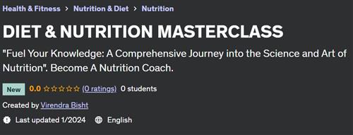 Diet & Nutrition Masterclass (2024)