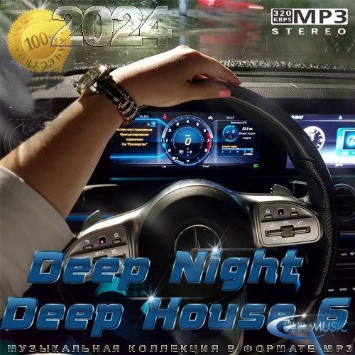 Deep Night Deep House 6 (2024)