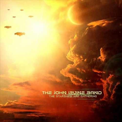 The John Irvine Band - The Starships Are Gathering (2024) FLAC