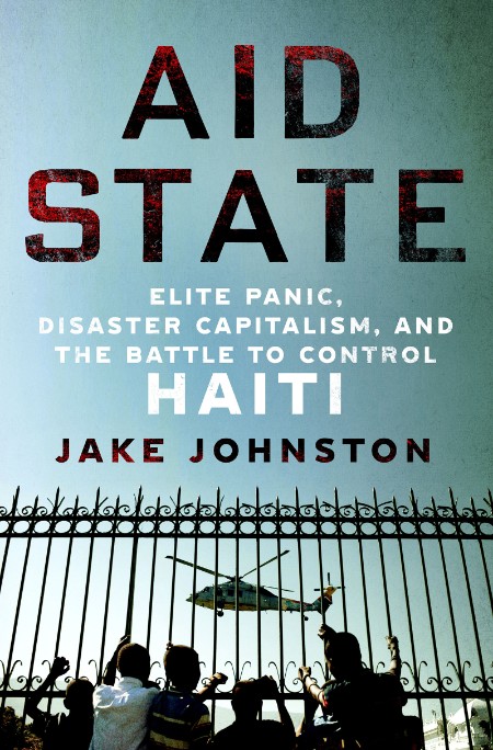 Aid State by Jake Johnston B30bcb7dfe4f5d26db5230f4fe97c71e