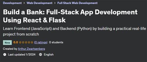 Build a Bank – Full–Stack App Development Using React & Flask