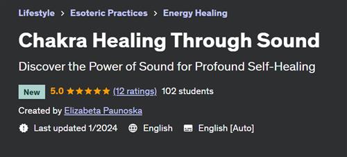 Chakra Healing Through Sound