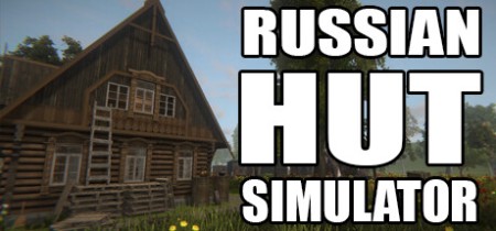 Russian Hut Simulator [Repack] Ee7a82777b7b8be28f5507779249d036