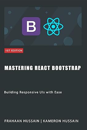 Mastering React Bootstrap: Building Responsive UIs with Ease