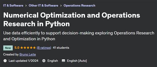 Numerical Optimization and Operations Research in Python