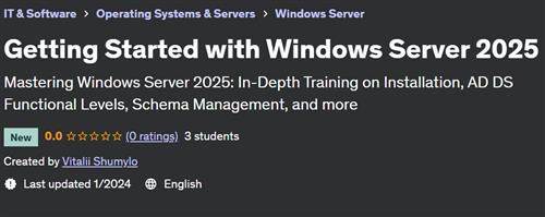 Getting Started with Windows Server 2025