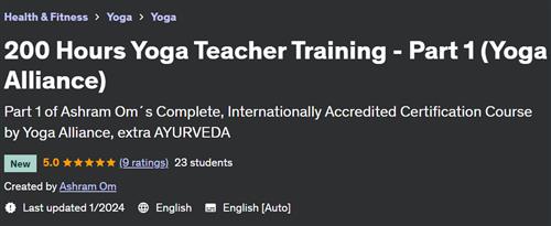 200 Hours Yoga Teacher Training – Part 1 (Yoga Alliance) (2024)