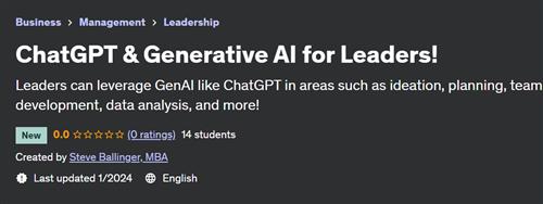 ChatGPT & Generative AI for Leaders!