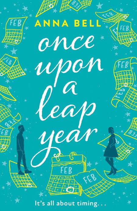 Once Upon a Leap Year by Anna Bell E6125002ffe200ea293cceca9d0c96a0