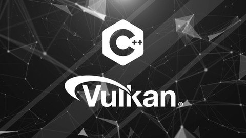 Graphics Programming With Vulkan And C++