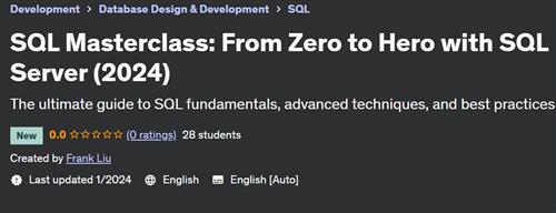 SQL Masterclass From Zero to Hero with SQL Server