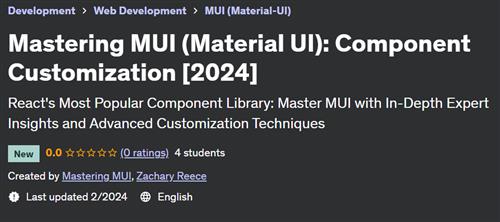 Mastering MUI (Material UI) – Component Customization [2024]