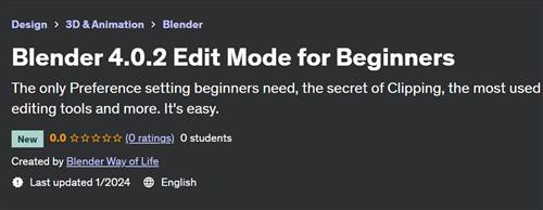Blender 4.0.2 Edit Mode for Beginners