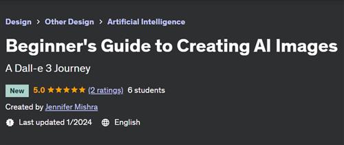 Beginner’s Guide to Creating AI Images