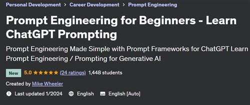 Prompt Engineering for Beginners – Learn ChatGPT Prompting