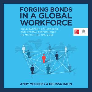 Forging Bonds in a Global Workforce [Audiobook]
